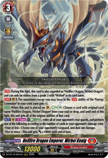 Hellfire Dragon Emperor, Wirbel Kenig