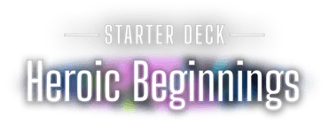 Heroic Beginnings