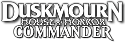 Duskmourn: House of Horror Commander