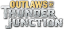 Outlaws of Thunder Junction