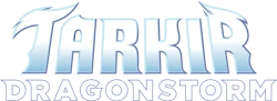 Tarkir: Dragonstorm